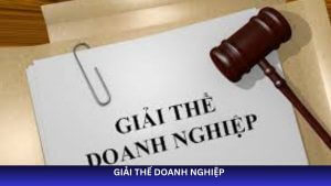giải thể doanh nghiệp