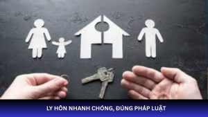 thủ tục ly hôn nhanh chóng